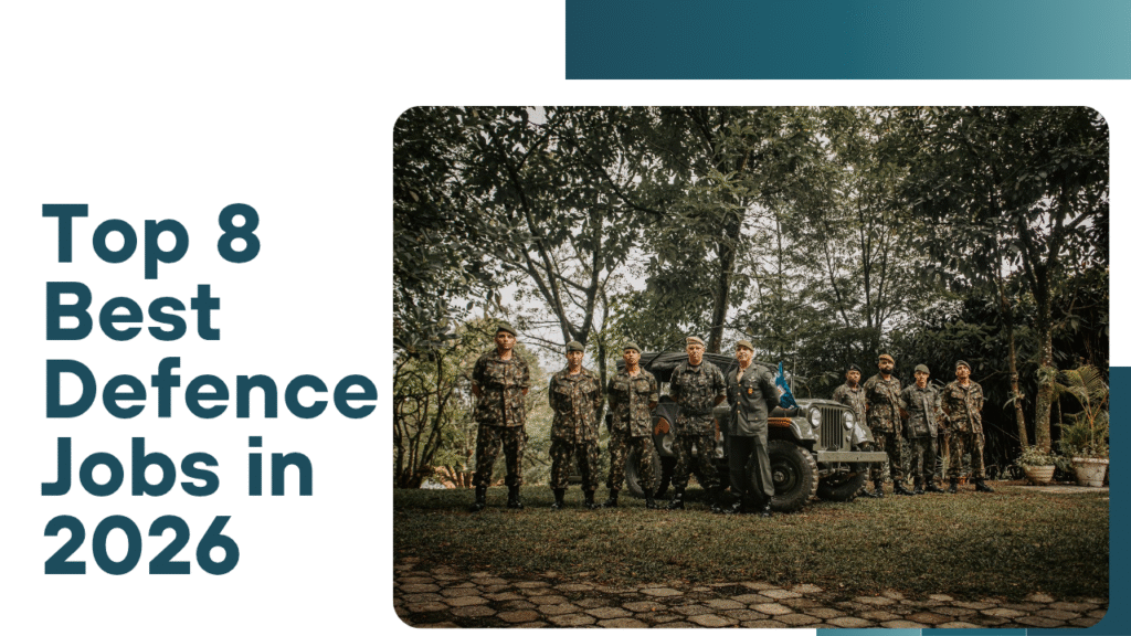 Top 5 Best Defence Jobs in 2026