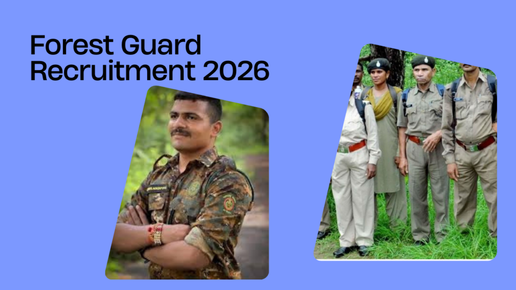 Forest Guard Recruitment 2026