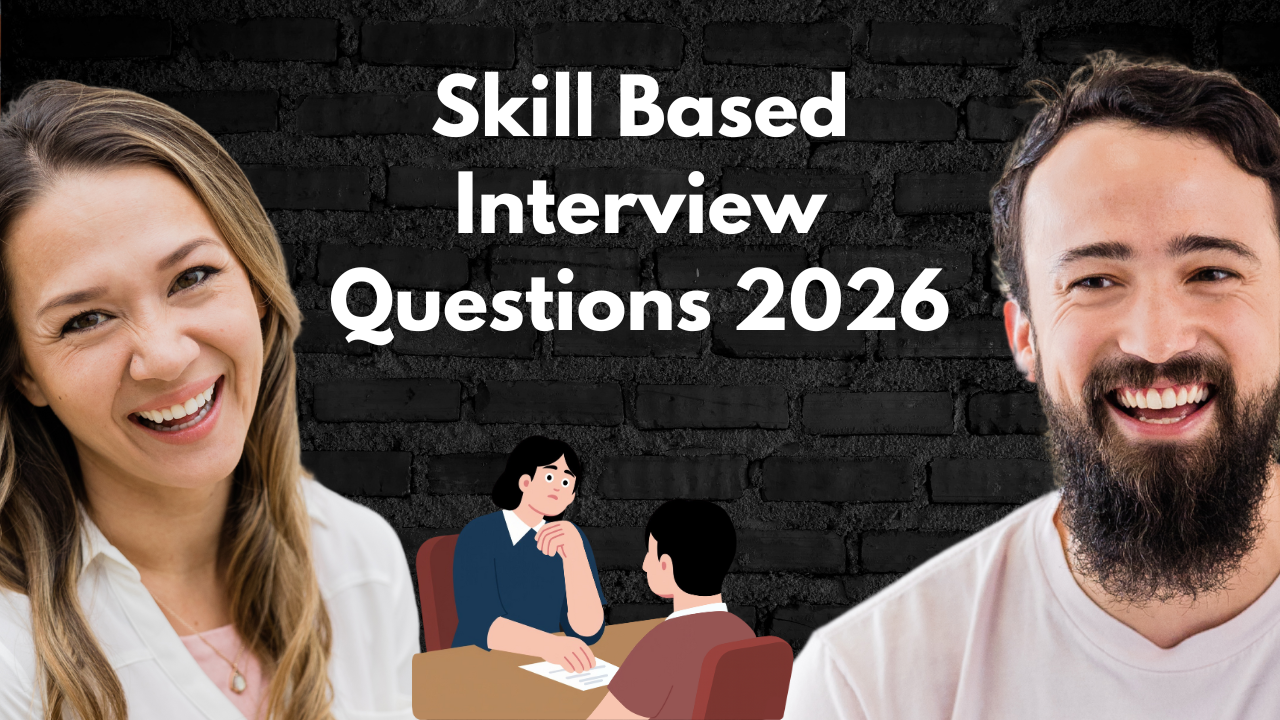 Skill Based Interview Questions 2026