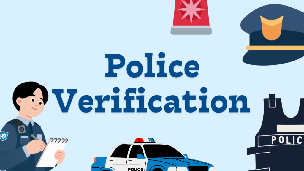 Police Verification Process