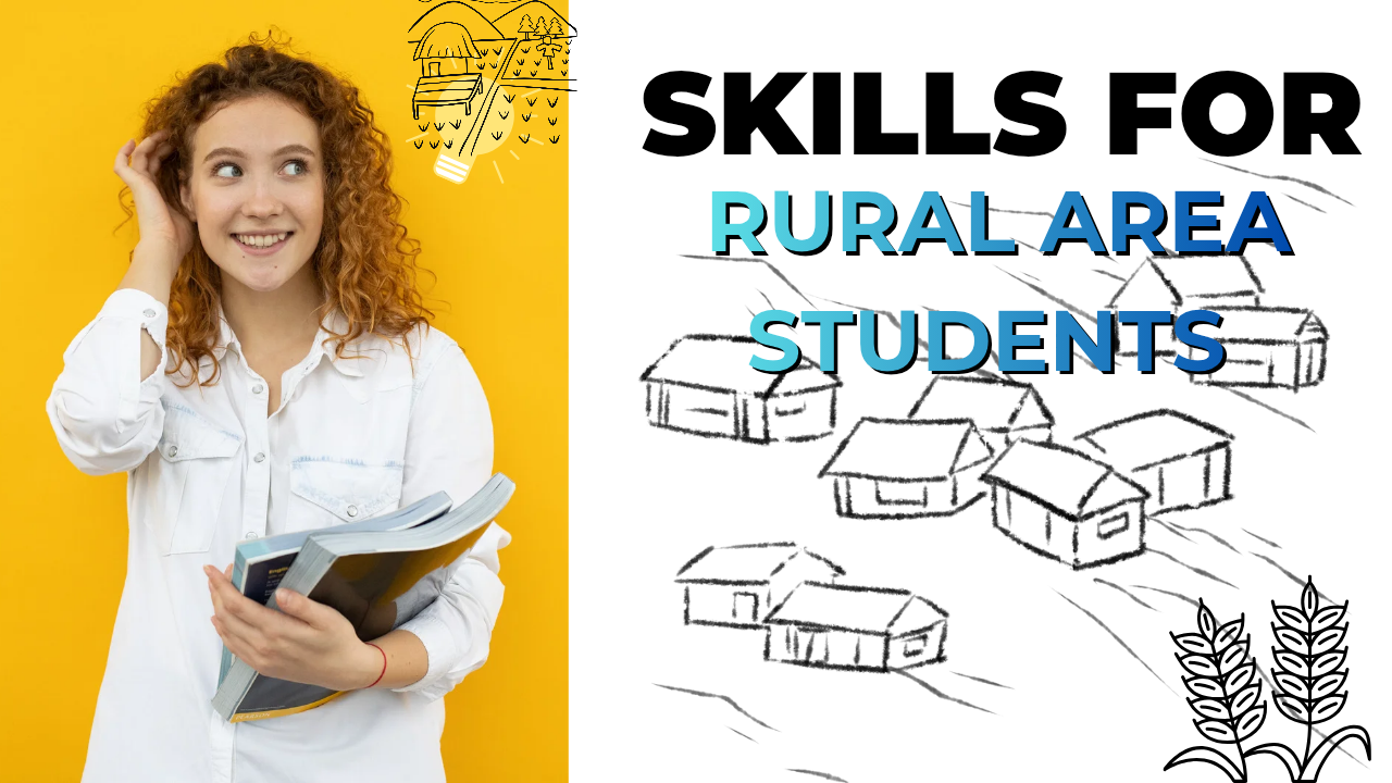 Skills for Rural Area Students 2026